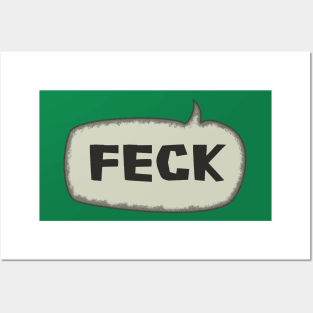 Feck - Speech Bubble Posters and Art